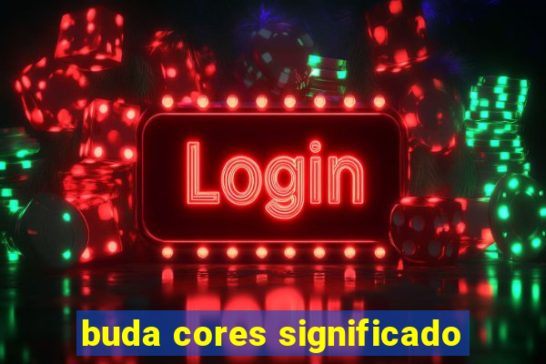 buda cores significado